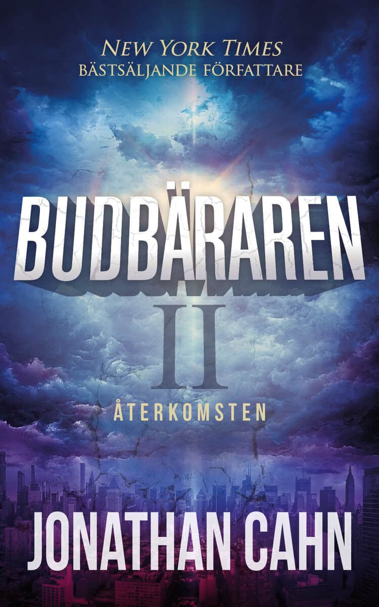 Jonathan Cahn : Budbäraren II, Återkomsten