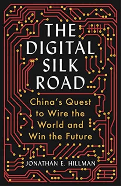 Jonathan E. Hillman : The digital silk road