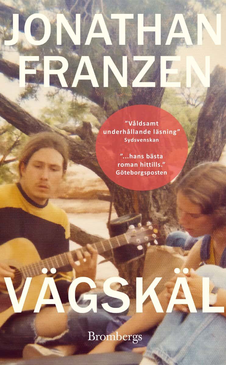 Jonathan Franzen : Vägskäl