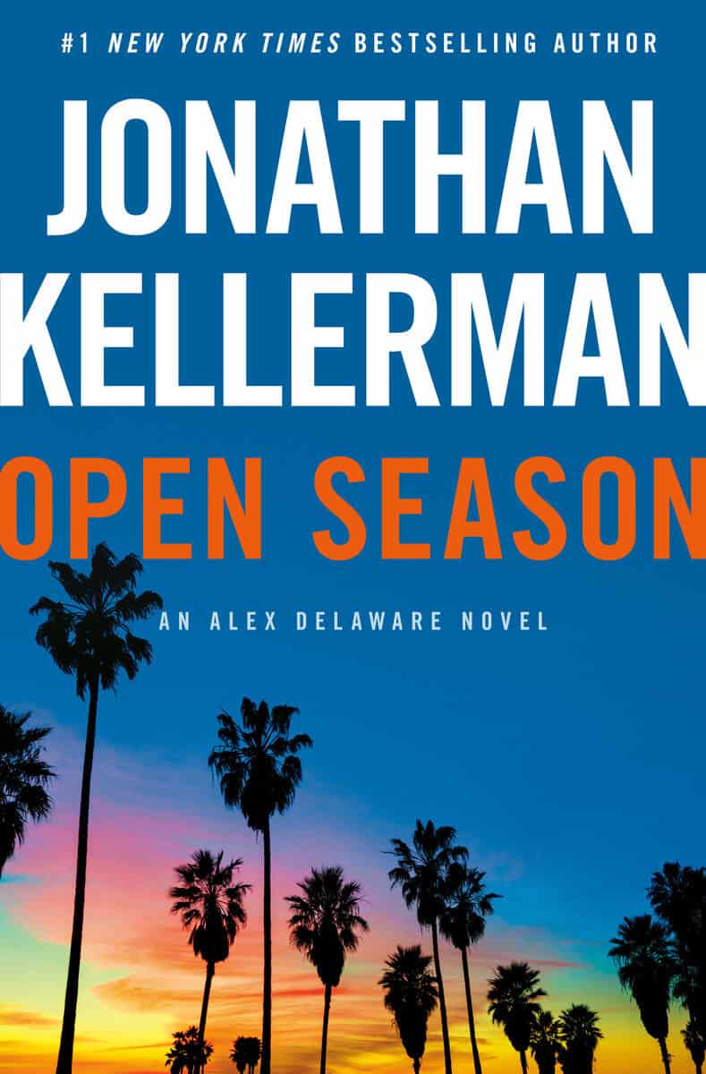 Jonathan Kellerman : Open Season