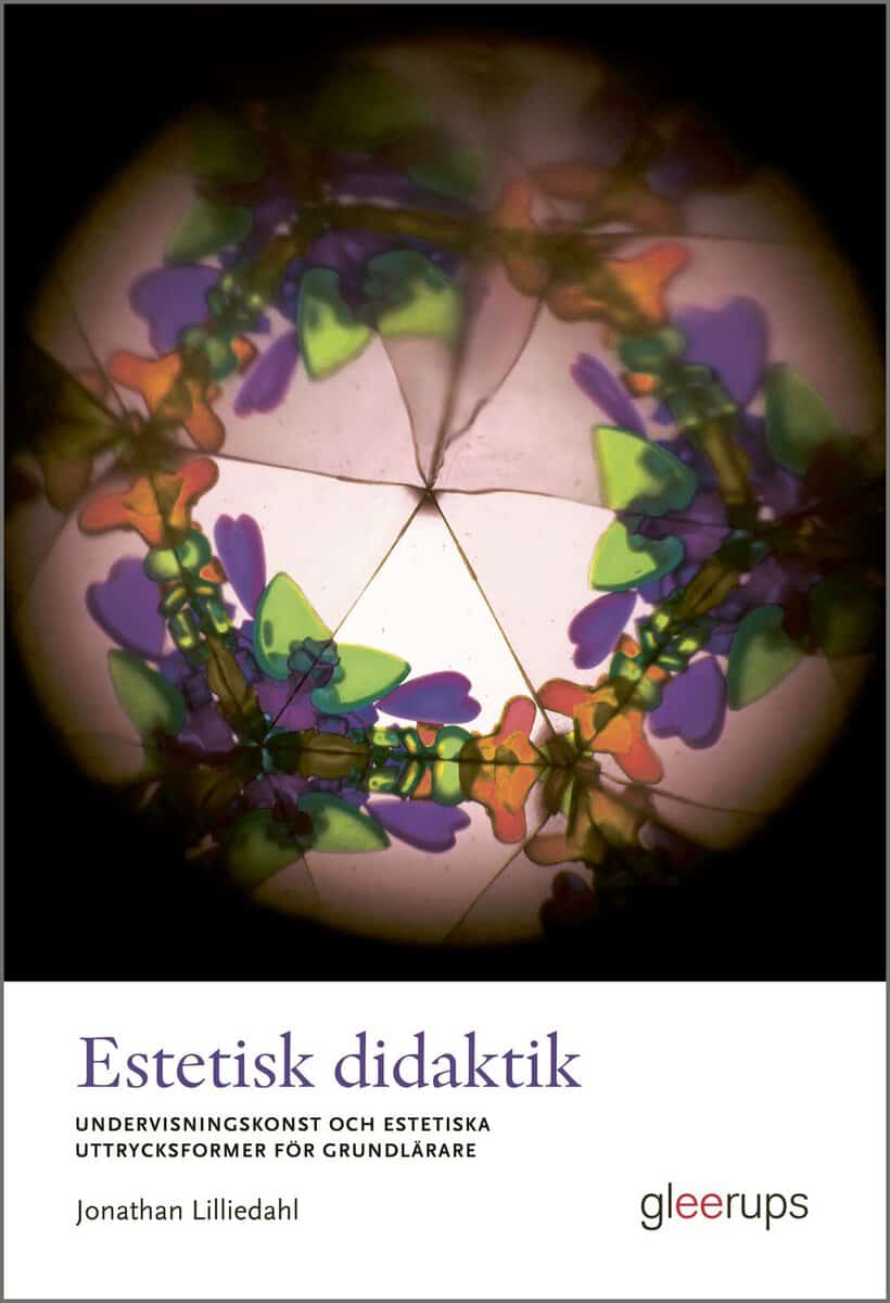 Jonathan Lilliedahl : Estetisk didaktik
