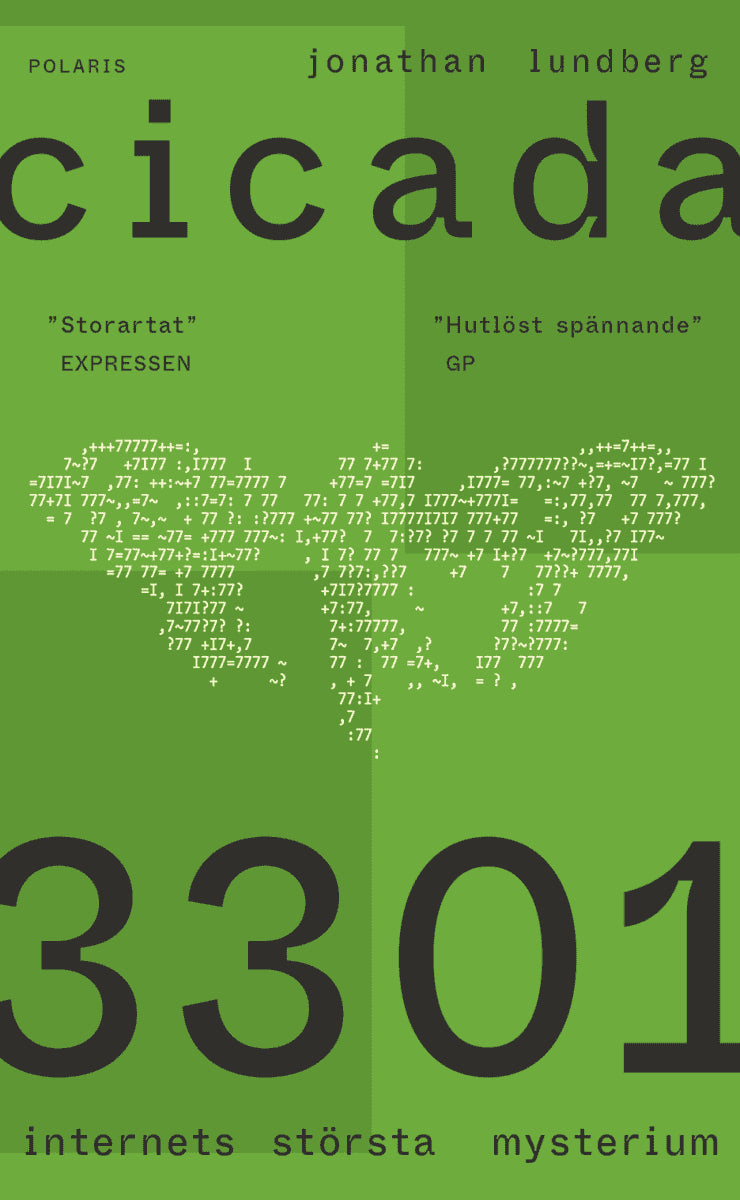 Jonathan Lundberg : Cicada 3301 : internets största mysterium