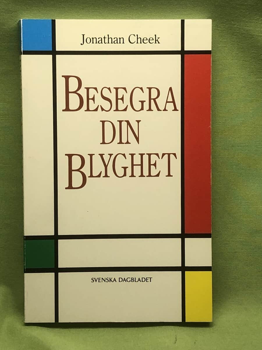 Jonathan M. Cheek : Besegra din blyghet