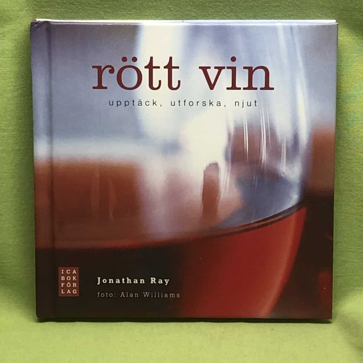 Jonathan Ray : Rött vin