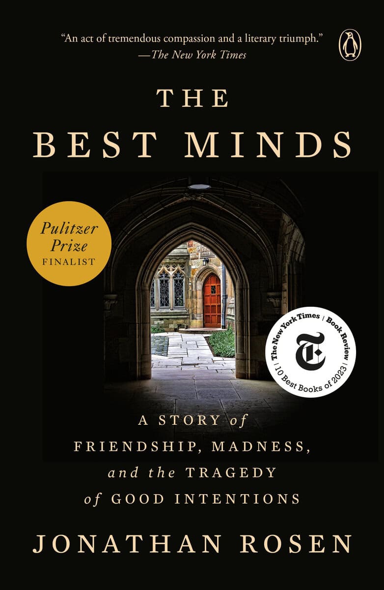 Jonathan Rosen : The best minds