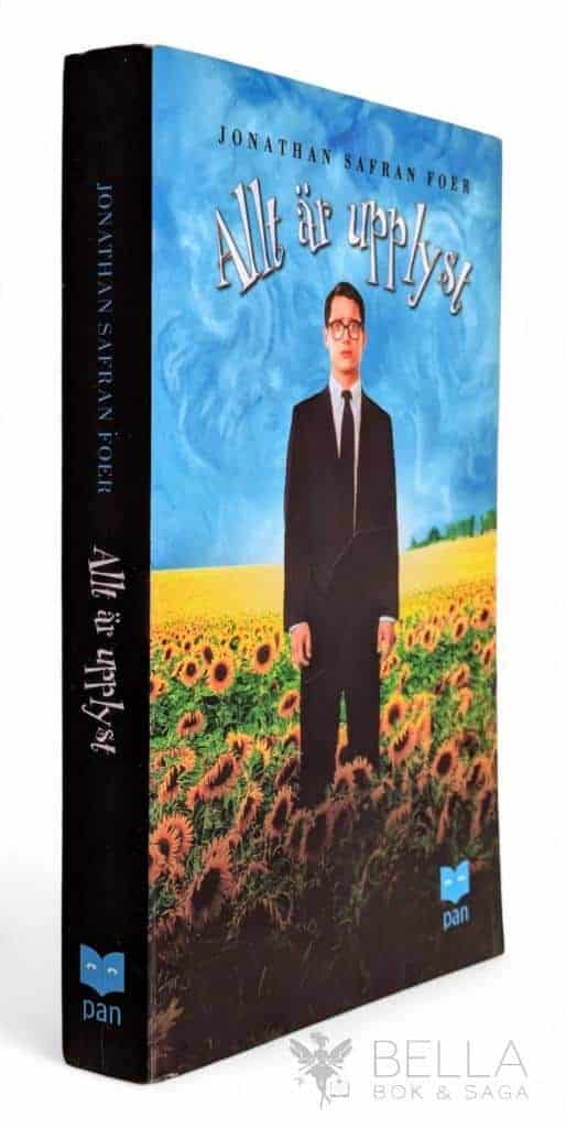 Jonathan Safran Foer : Allt är upplyst