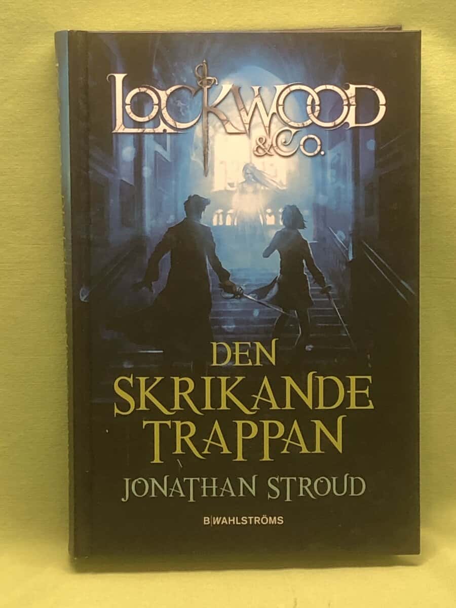 Jonathan Stroud : Den skrikande trappan