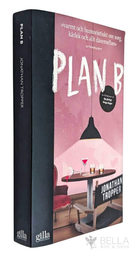 Jonathan Tropper : Plan B