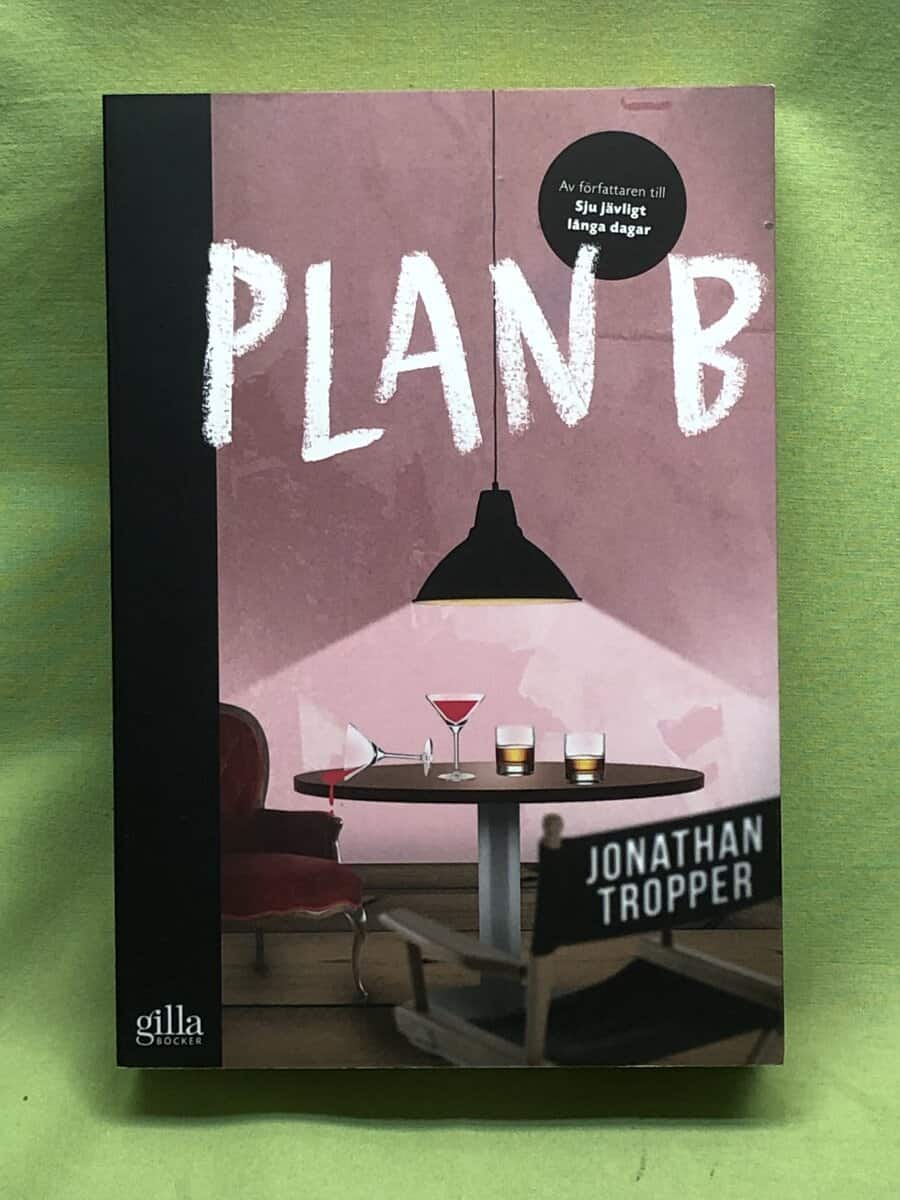 Jonathan Tropper : Plan B