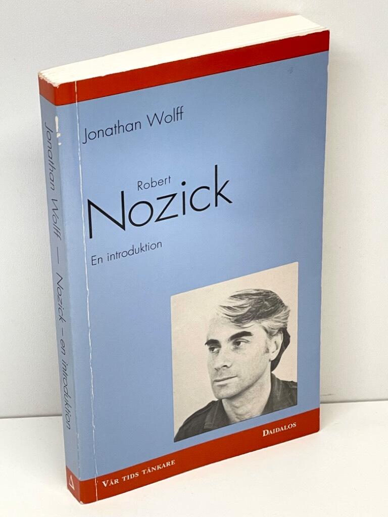 Jonathan Wolff : Robert Nozick