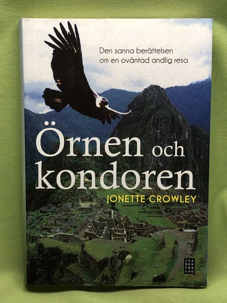 Jonette Crowley : Örnen och kondoren