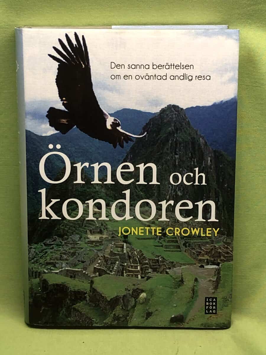 Jonette Crowley : Örnen och kondoren