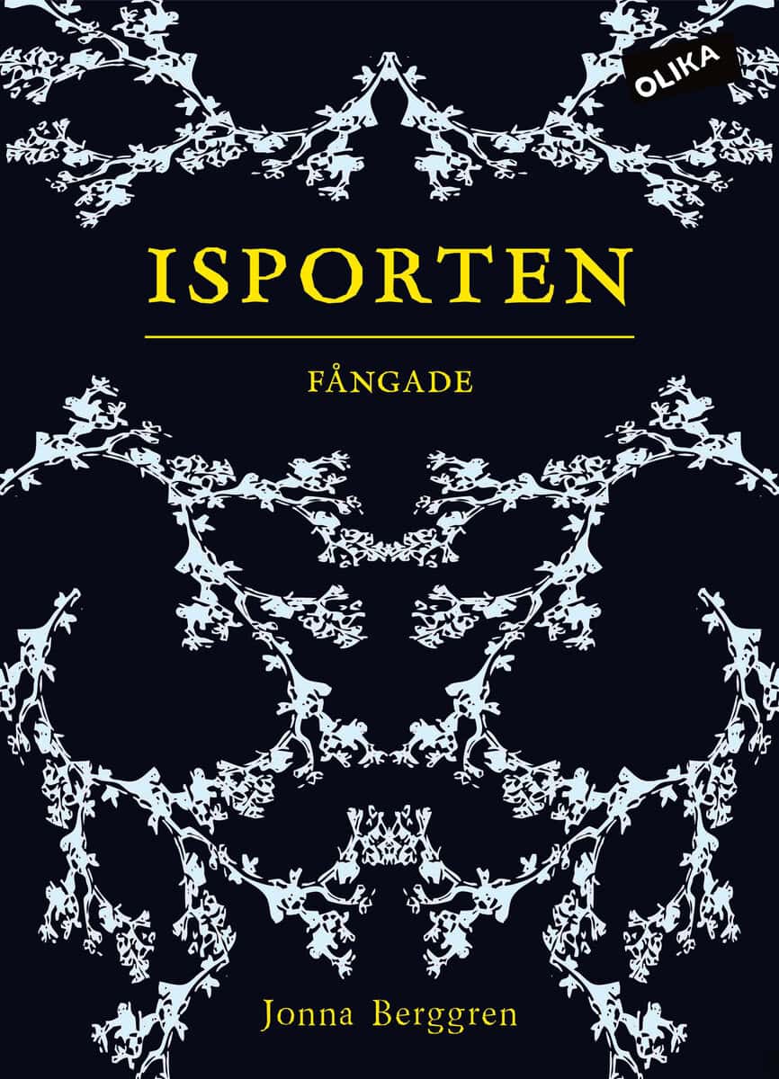 Jonna Berggren : Isporten. Fångade