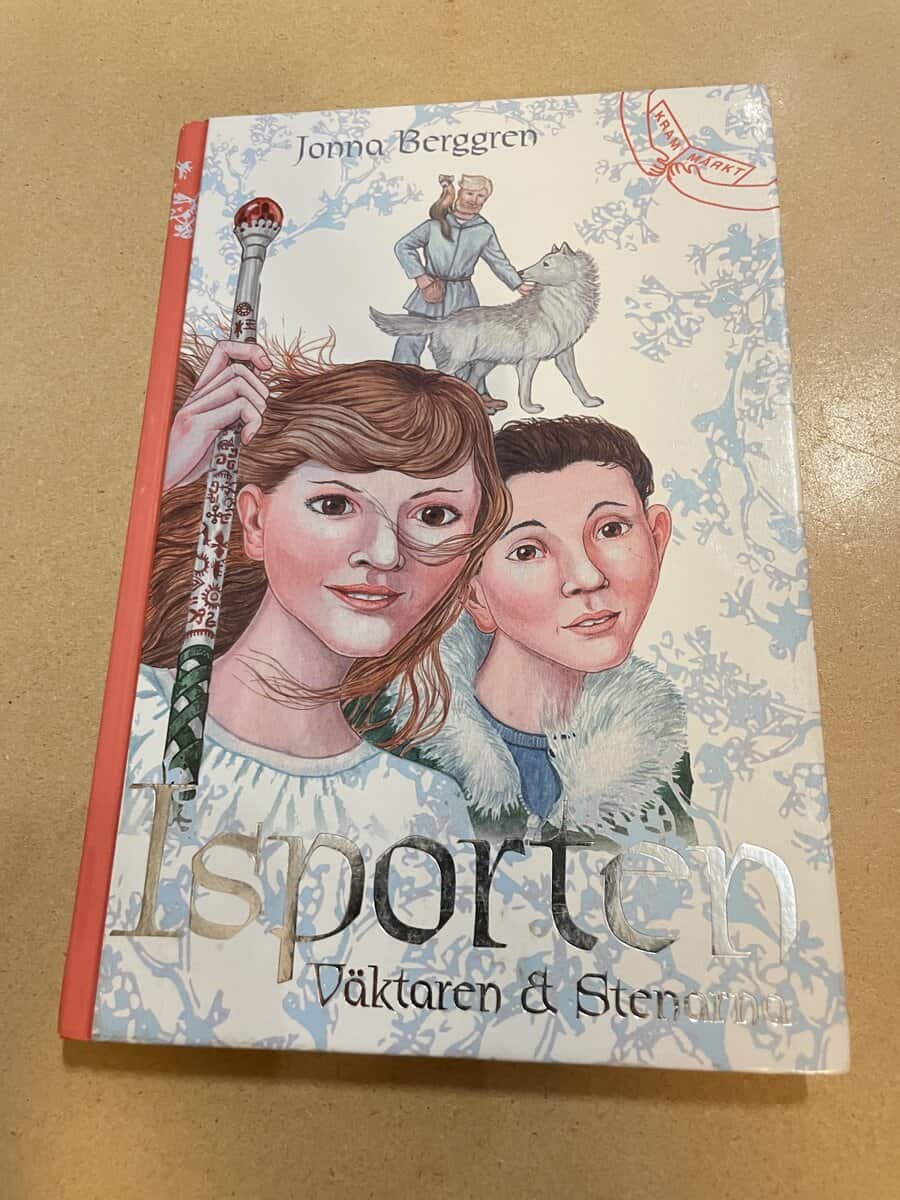 Jonna Berggren : Isporten - Väktaren & stenarna