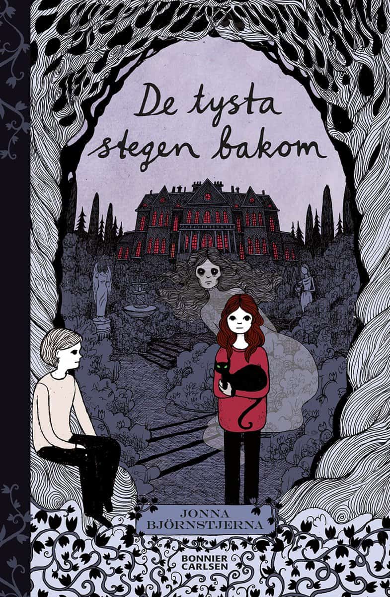 Jonna Björnstjerna : De tysta stegen bakom