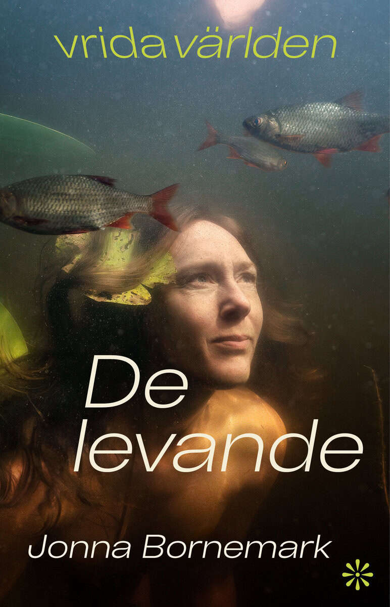 Jonna Bornemark : De levande