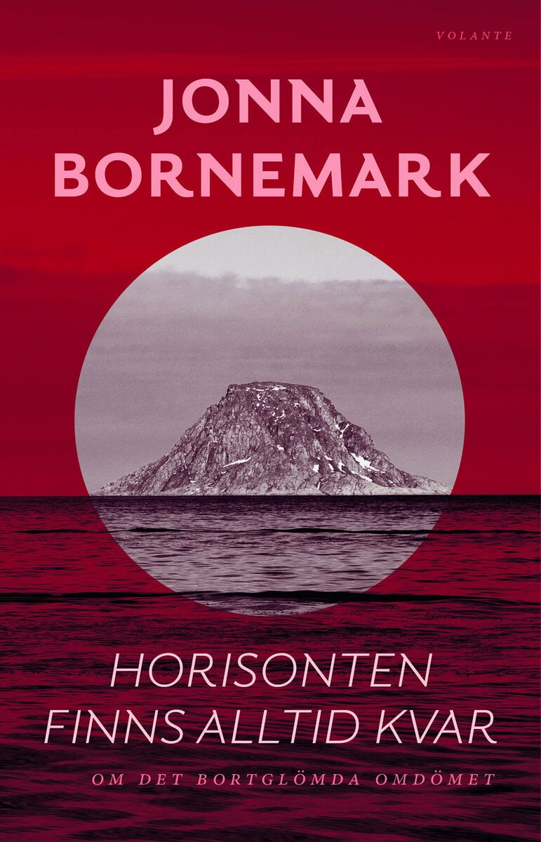 Jonna Bornemark : Horisonten finns alltid kvar