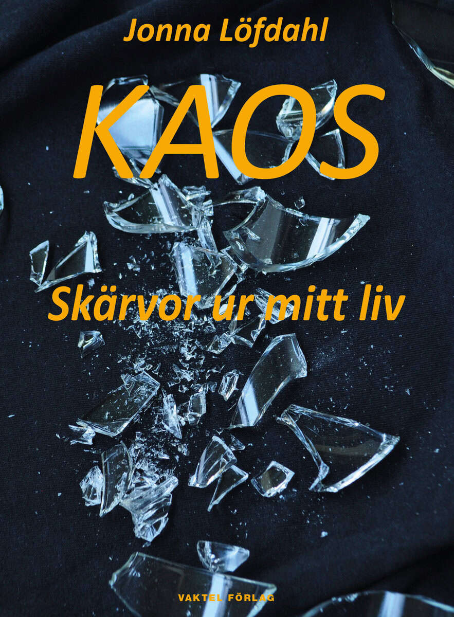 Jonna Löfdahl : Kaos