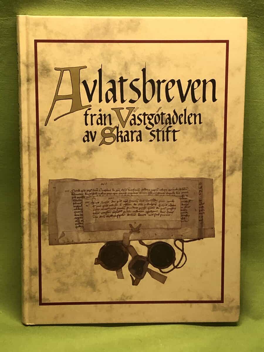 Jonny Hagberg m.fl. : Avlatsbreven från Västgötadelen av Skara stift