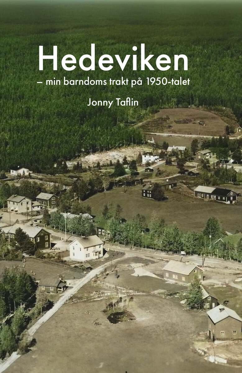 Jonny Taflin : Hedeviken : min barndoms trakt på 1950-talet