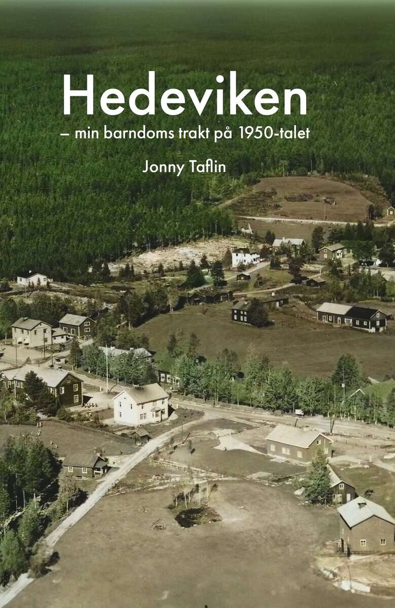 Jonny Taflin : Hedeviken : min barndoms trakt på 1950-talet