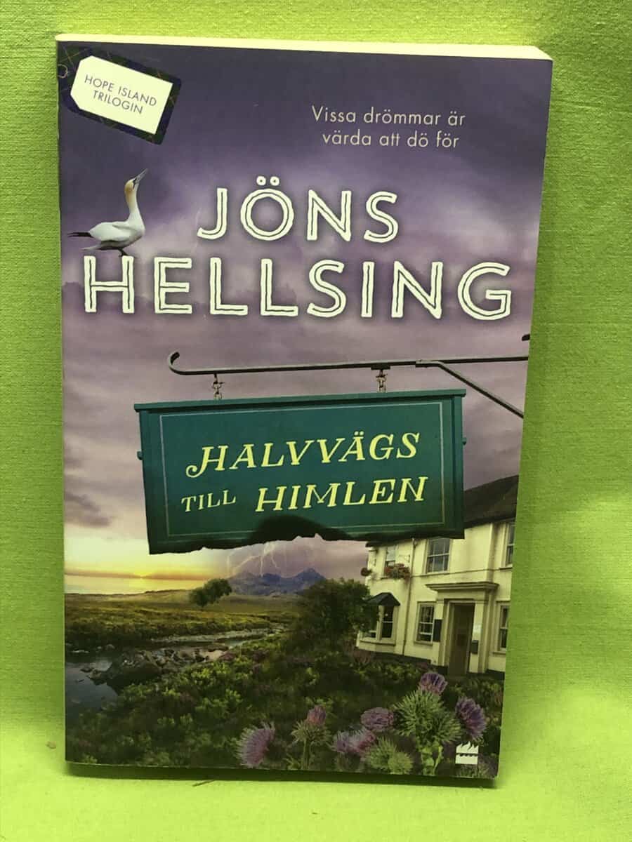 Jöns Hellsing : Halvvägs till himlen