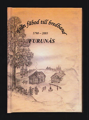 Jonsson, Ingeborg ; Forsberg, Michael : Furunäs 1798-2003