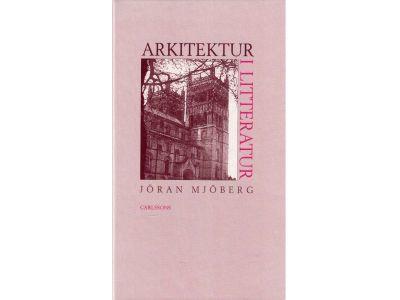 Jöran Mjöberg : Arkitektur i litteratur