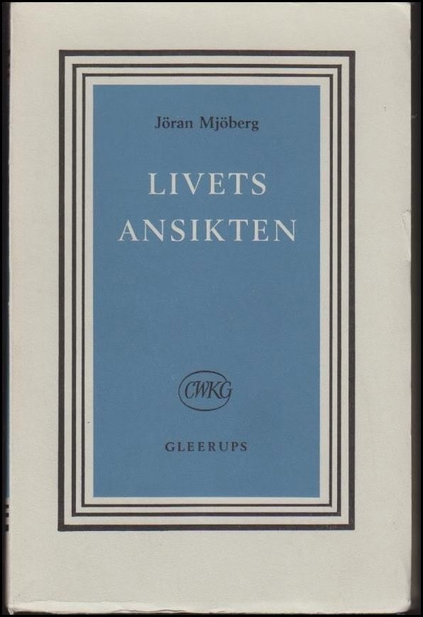 Jöran Mjöberg : Livets ansikten