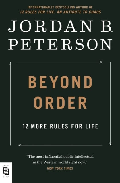 Jordan B. Peterson : Beyond Order
