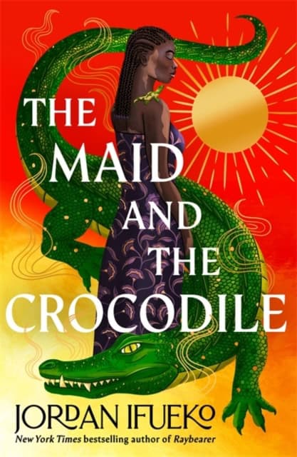 Jordan Ifueko : The Maid and the Crocodile