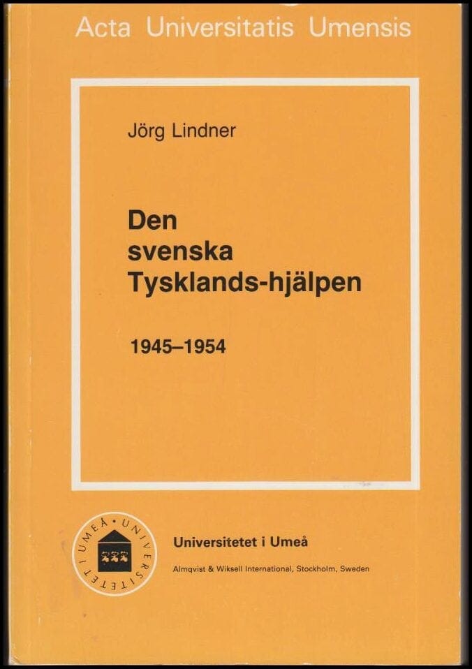 Jörg Lindner : Den svenska Tysklands-hjälpen
