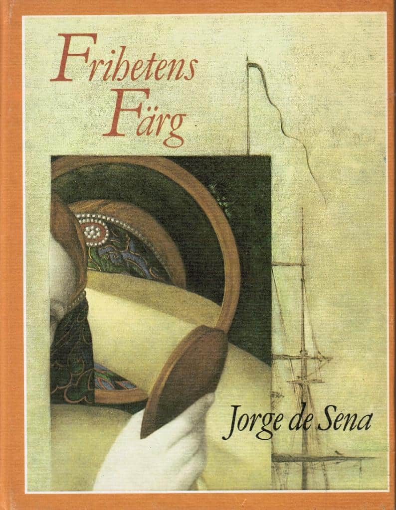 Jorge de Sena : Frihetens färg