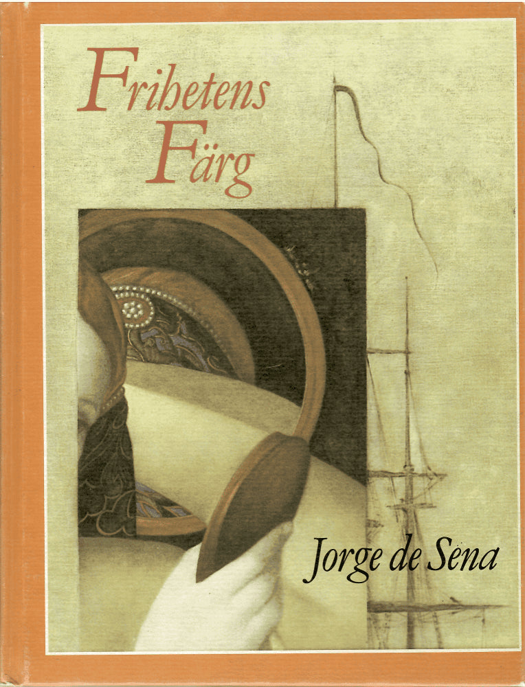 Jorge de Sena : Frihetens färg