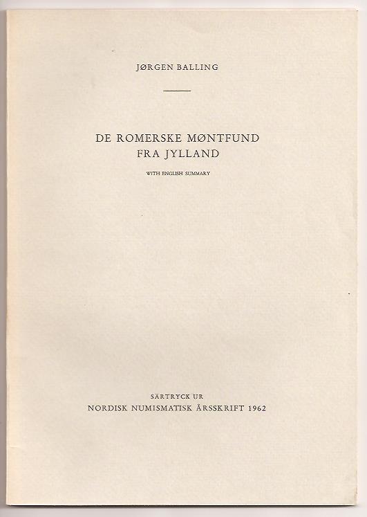 Jørgen Balling : De romerske møntfund fra Jylland