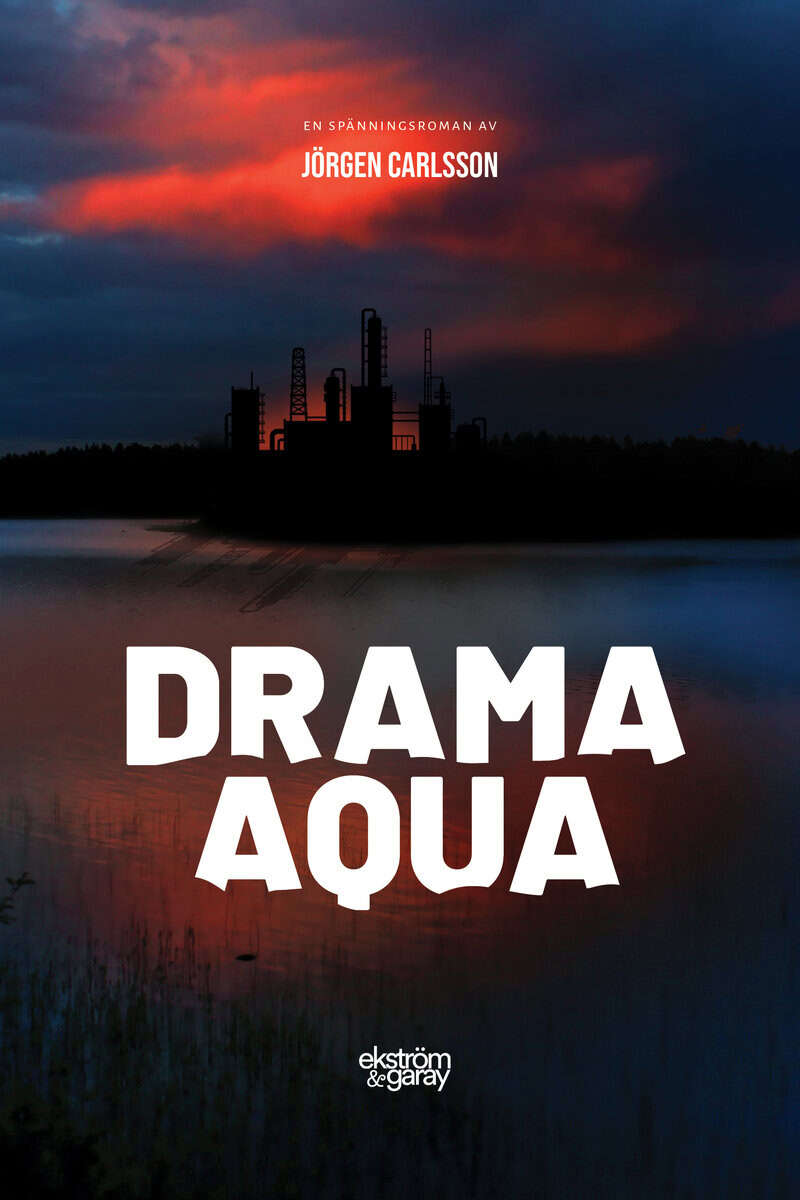 Jörgen Carlsson : Drama aqua