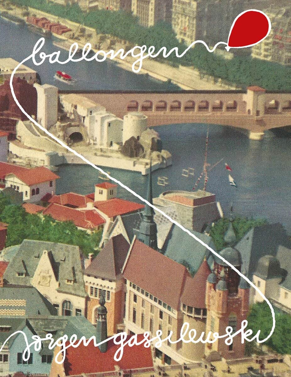 Jörgen Gassilewski : Ballongen