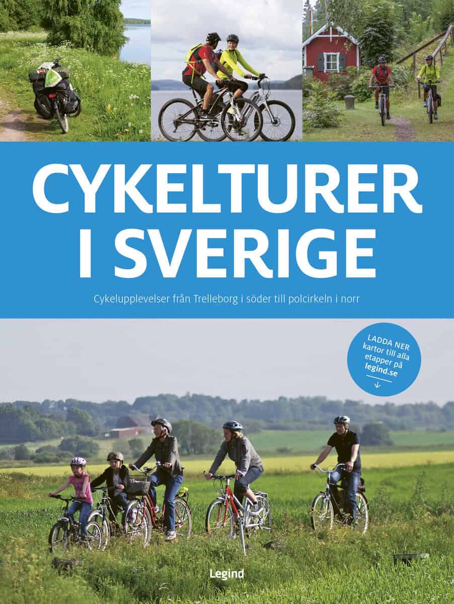 Jørgen Hansen : Cykelturer i Sverige : 97 cykelupplevelser från Trelleborg i söder till polcirkeln i norr