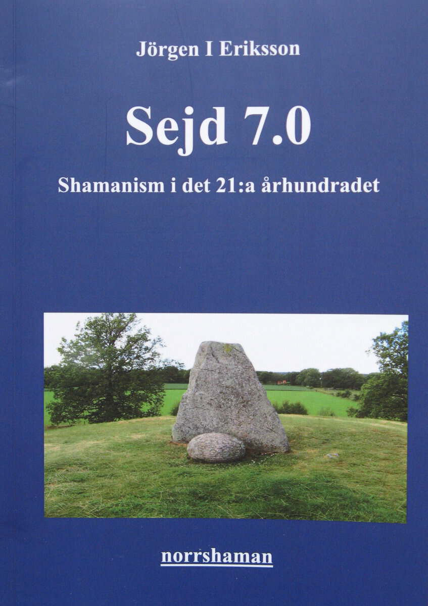 Jörgen I Eriksson : Sejd 7.0