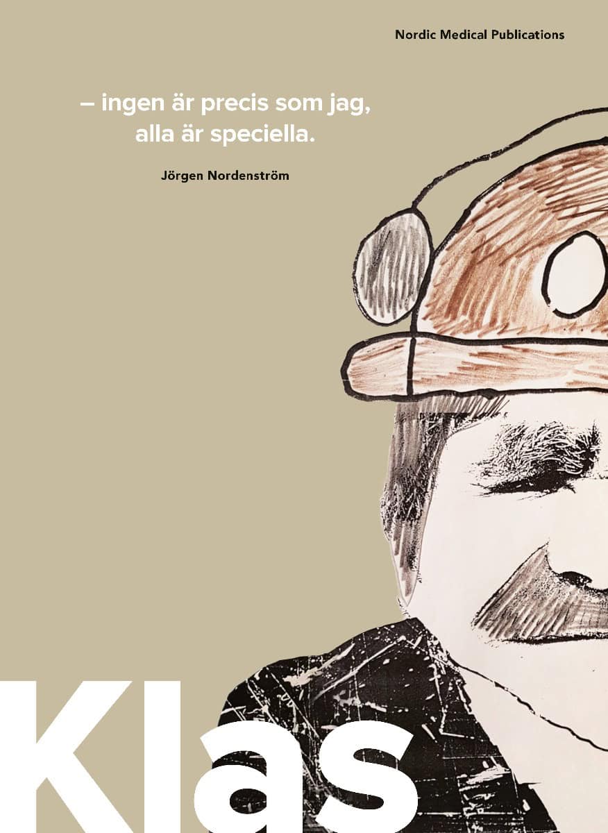 Jörgen Nordenström : Klas : ingen är precis som jag, alla är speciella