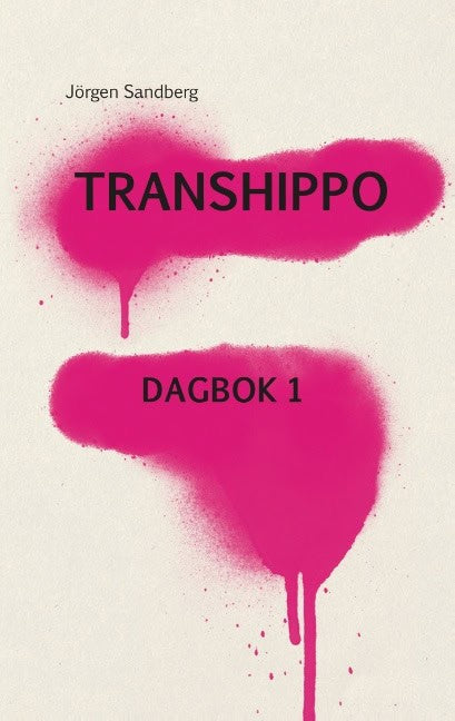 Jörgen Sandberg : Transhippo
