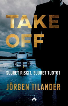 Jörgen Tilander : Take Off