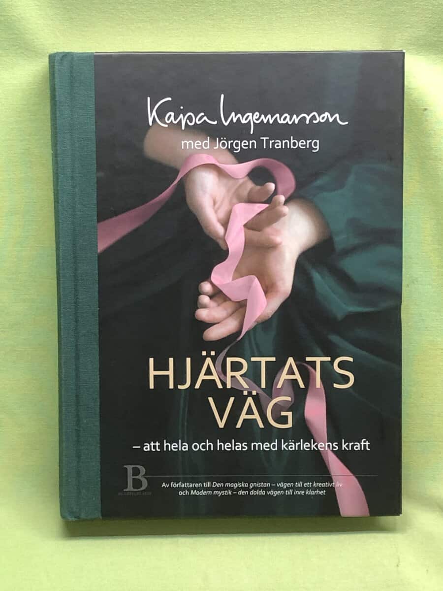 Jörgen Tranberg Kajsa Ingmarsson : Hjärtats väg