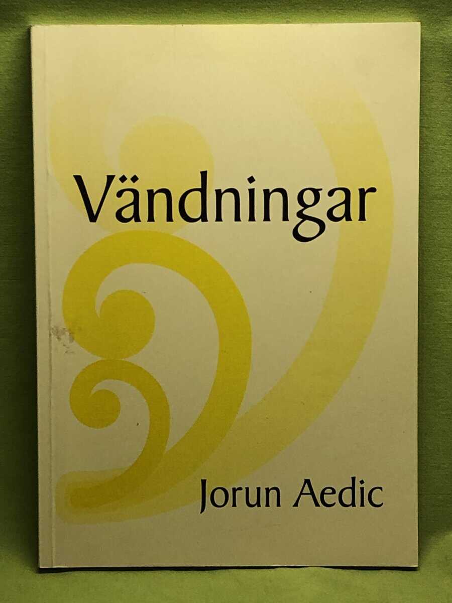 Jorun Aedic : Vändningar