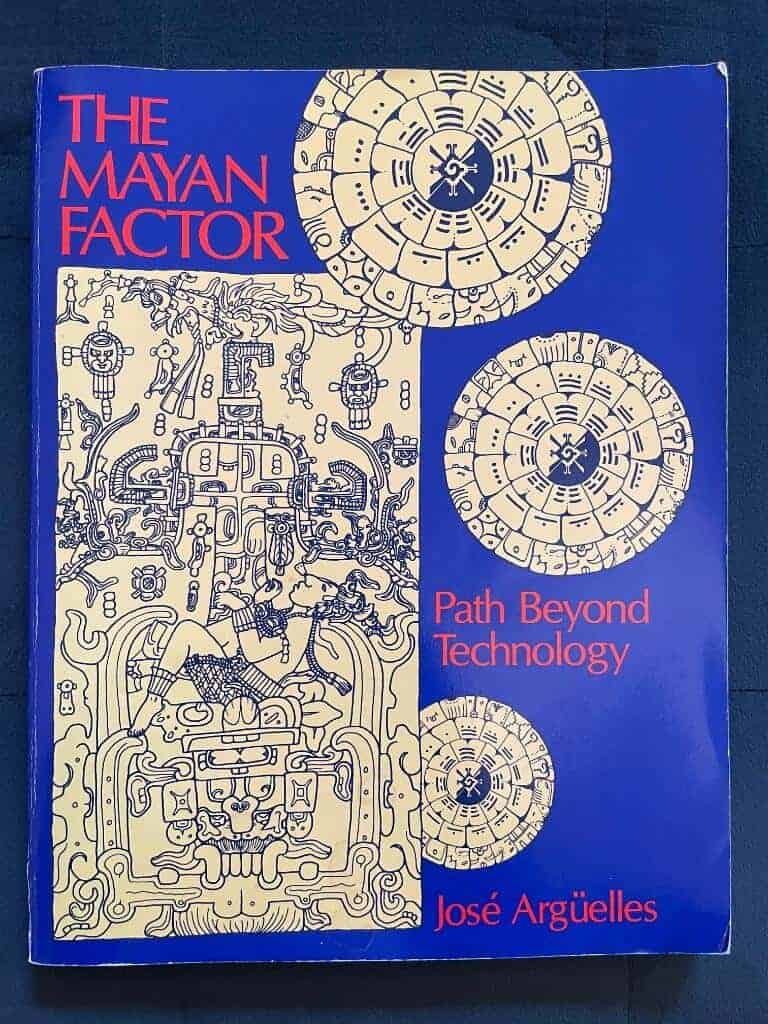 José Argüelles : The Mayan factor