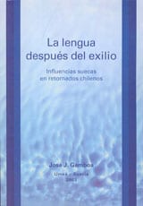 José J. Gamboa : La lengua después del exilio