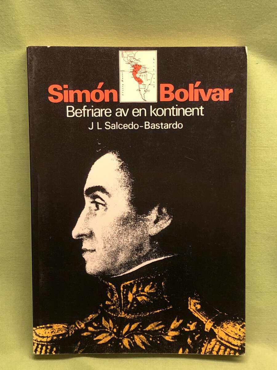 José Luis Salcedo-Bastardo : Simón Bolívar