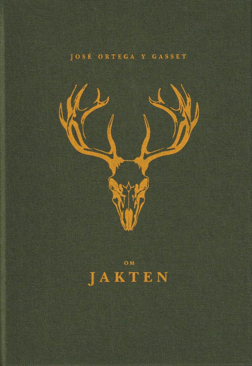 José Ortega y Gasset : Om jakten