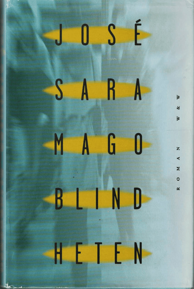 José Saramago : Blindheten