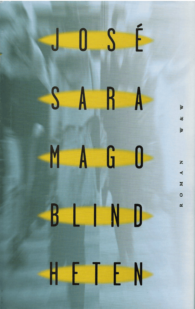 José Saramago : Blindheten